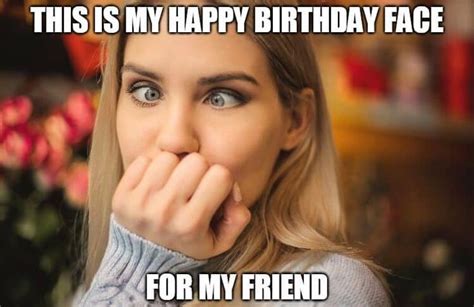 free birthday memes for female friends funny|happy birthday funny female meme.